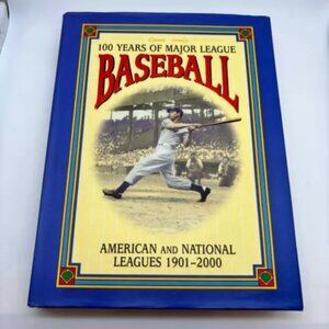 100 Years of Major League Baseball American and National Leagues 1901-2000